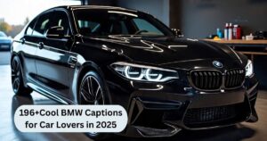 196+Cool BMW Captions for Car Lovers in 2025