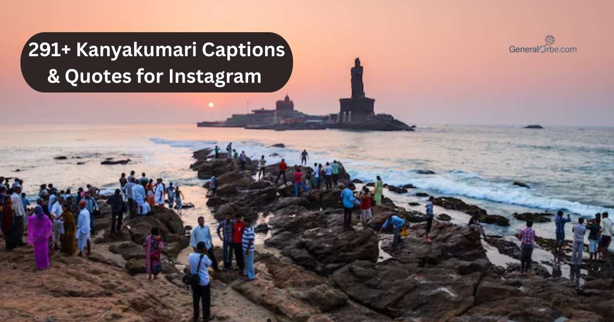291+ Kanyakumari Captions & Quotes for Instagram