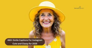 460+ Smile Captions For Instagram Cute and Classy for 2025