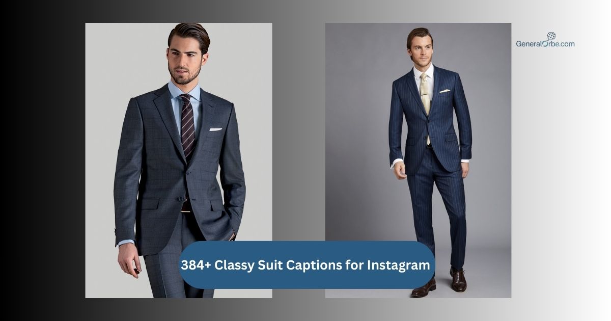384+ Classy Suit Captions for Instagram