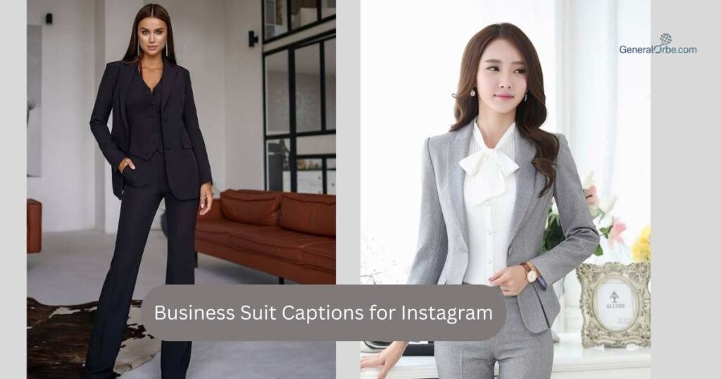 Business Suit Captions for Instagram