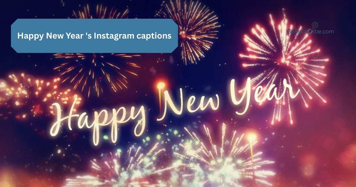 Happy New Year 's Instagram captions