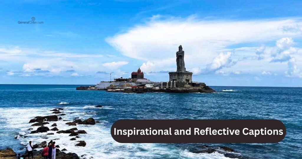 Inspirational and Reflective Captions