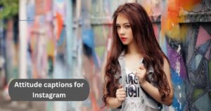 Attitude captions for Instagram
