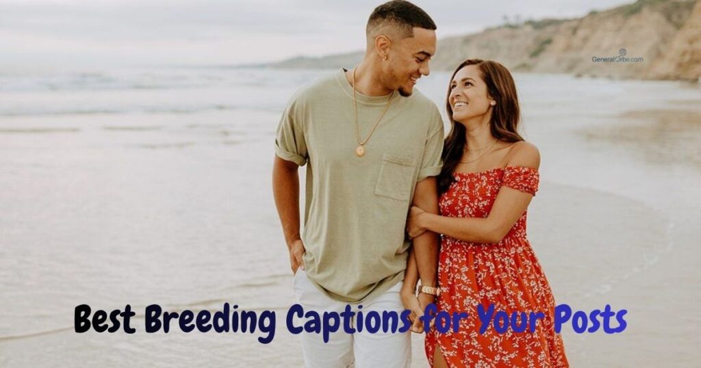 Best Breeding Captions for Your Posts