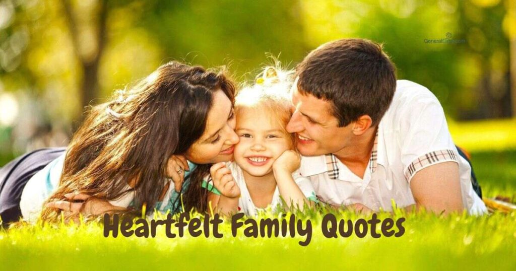 Heartfelt Family Quotes