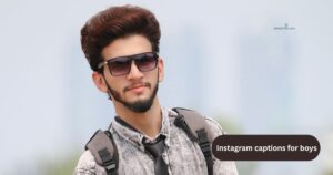 _Instagram captions for boys