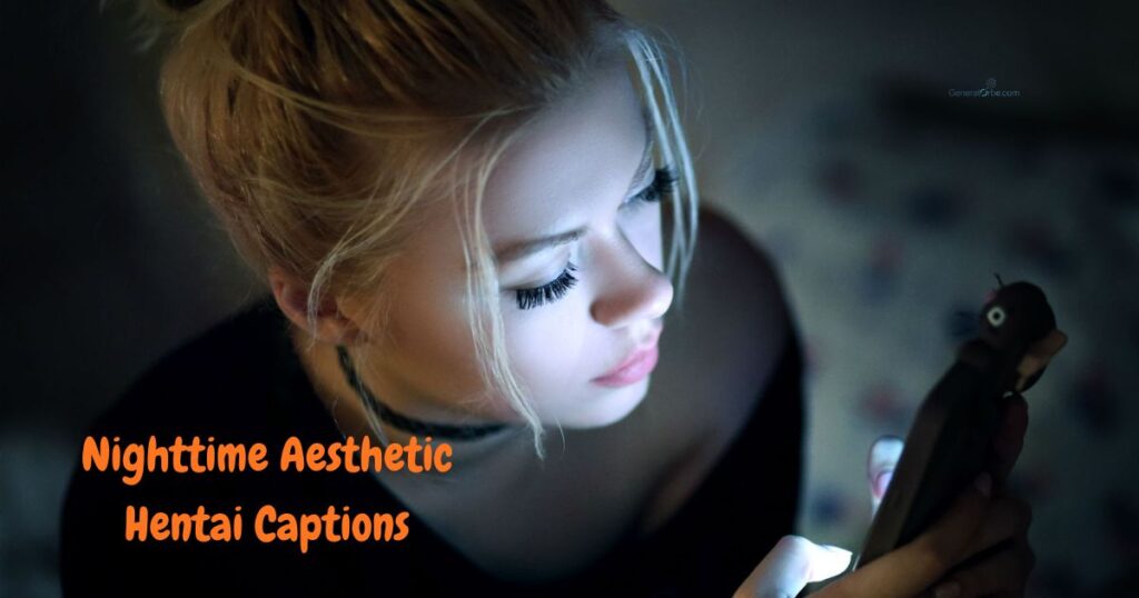 Nighttime Aesthetic Hentai Captions
