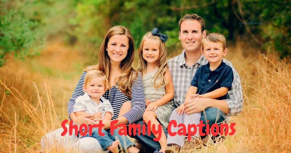 Short Family Captions