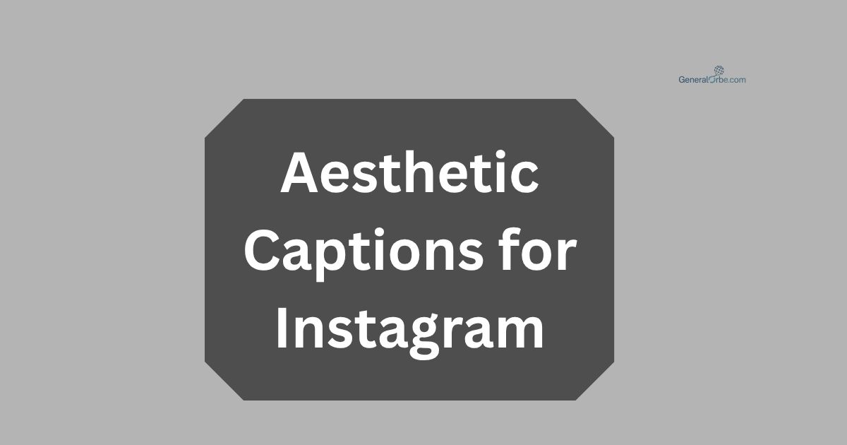 aesthetic captions for Instagram
