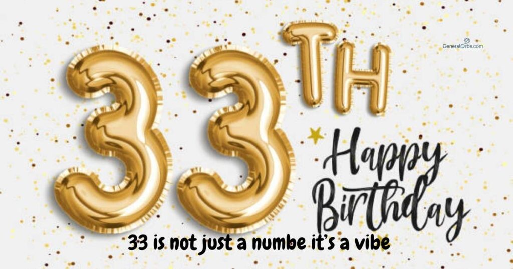 33 Birthday Quotes