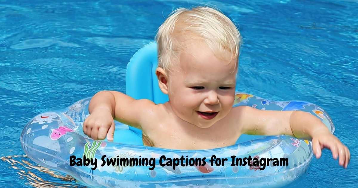Baby Swimming Captions for Instagram