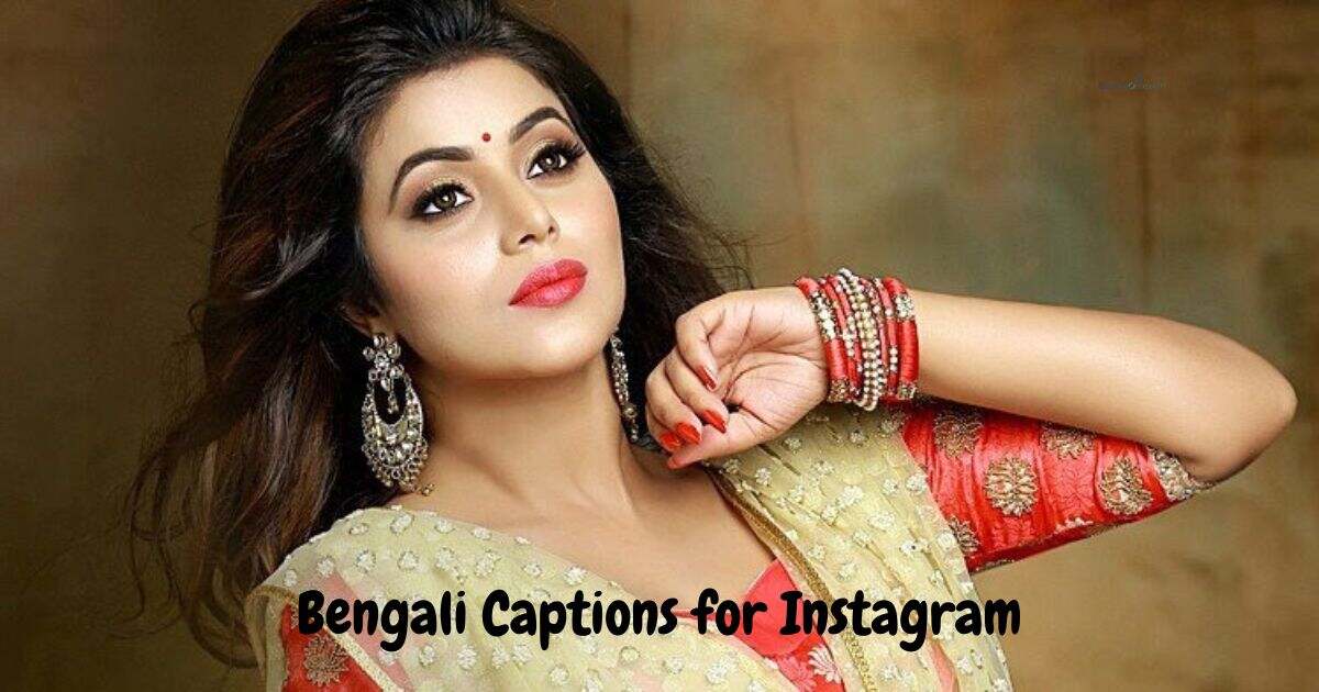 Bengali Captions for Instagram