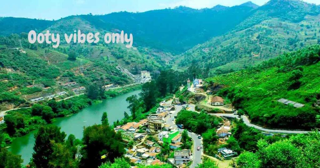 Ooty Captions