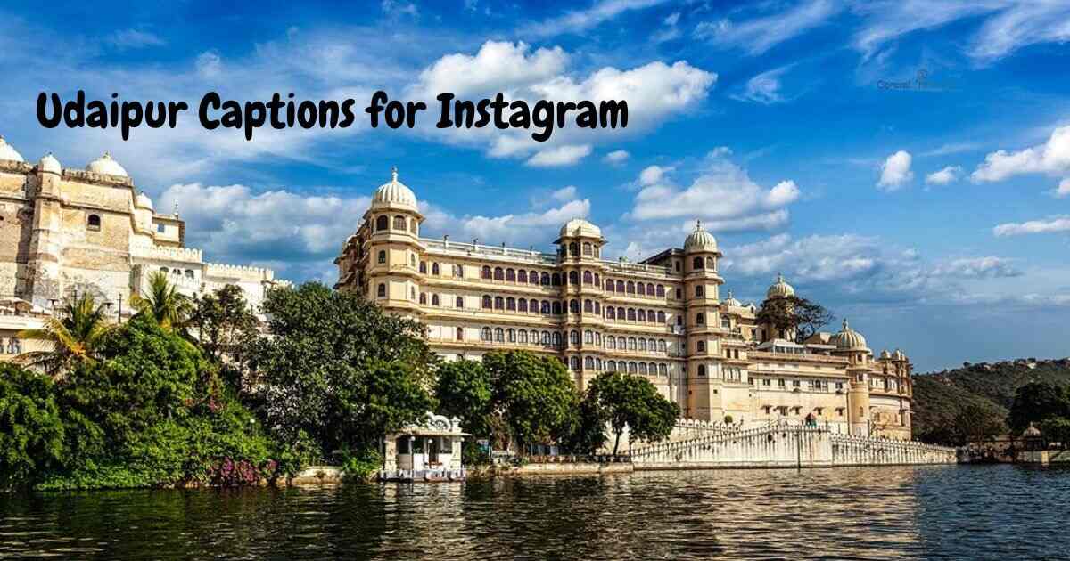 Udaipur Captions for Instagram
