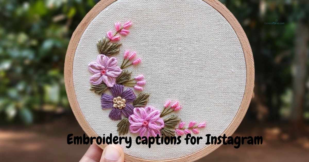 embroidery captions for Instagram