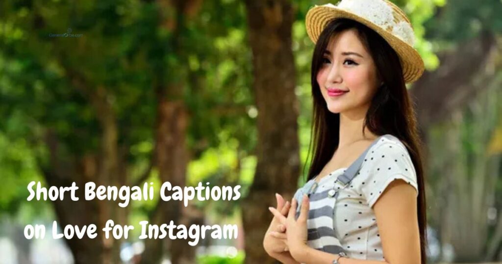 short Bengali Captions on Love for Instagram
