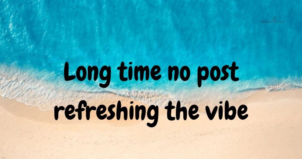 Long Time No Post