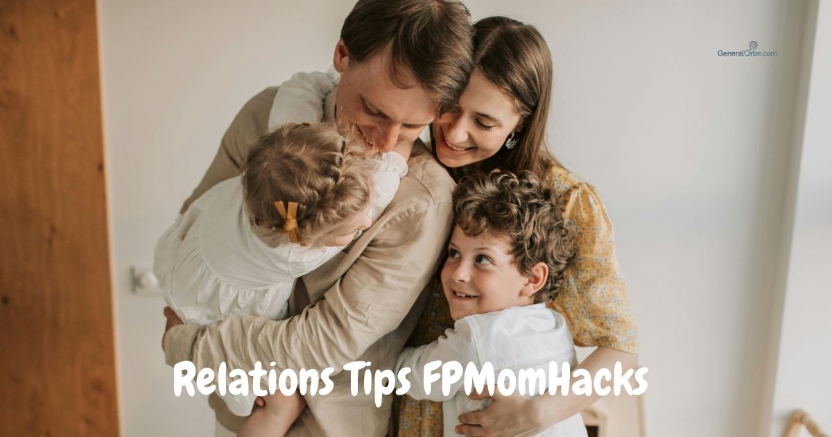 Relations Tips FPMomHacks
